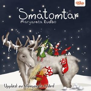 Småtomtar (ljudbok) av Margareta Rudbo