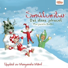 Det stora julracet (ljudbok) av Margareta Rudbo