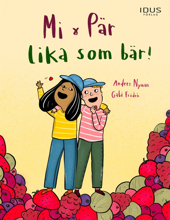 Mi & Pär - lika som bär!