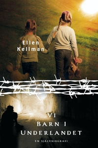 Vi barn i Underlandet (e-bok) av Ellen Kellman