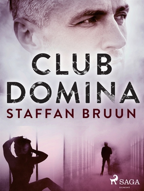 Club Domina (e-bok) av Staffan Bruun