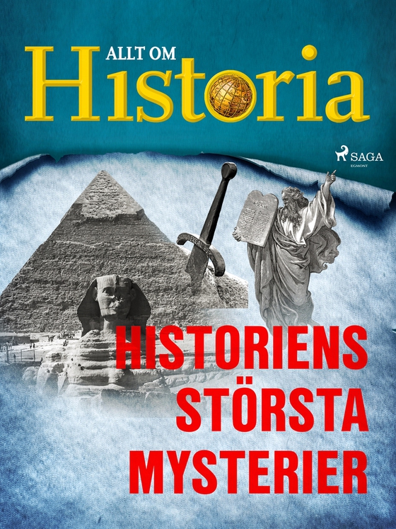 Historiens största mysterier (e-bok) av Allt om Historia