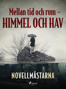 Mellan tid och rum – himmel och hav (e-bok) av