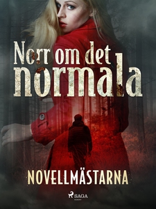 Norr om det normala (e-bok) av Novellmästarna