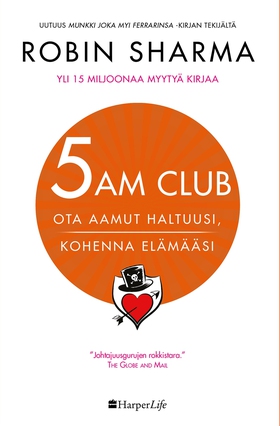 5 AM CLUB - Ota aamut haltuusi, kohenna elämääs