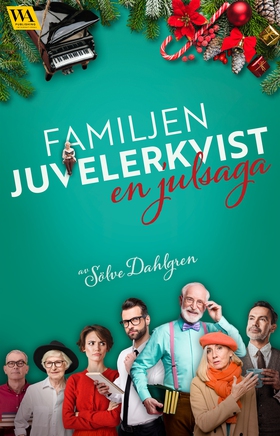 Familjen Juvelerkvist – en julsaga (e-bok) av S