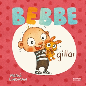 Bebbe gillar (e-bok) av Mervi Lindman