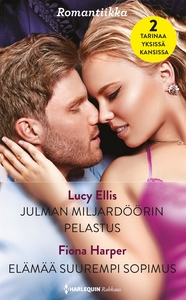 Julman miljardöörin pelastus / Elämää suurempi