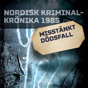 Misstänkt dödsfall (ljudbok) av Diverse