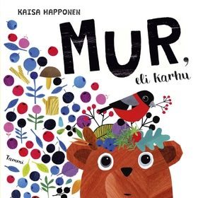 Mur, eli karhu (ljudbok) av Kaisa Happonen