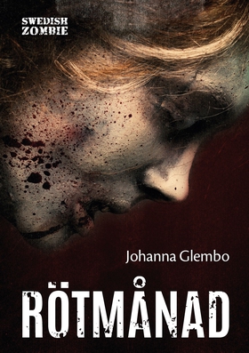 Rötmånad (e-bok) av Johanna Glembo