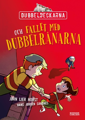 Dubbeldeckarna och fallet med dubbelrånarna (e-