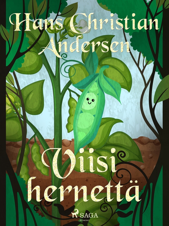 Viisi hernettä (e-bok) av H. C. Andersen