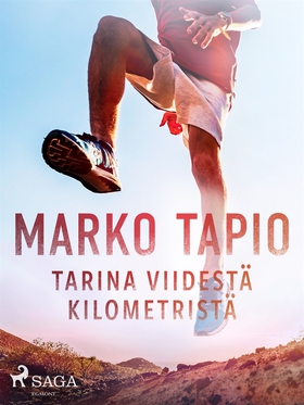 Tarina viidestä kilometristä (e-bok) av Marko T