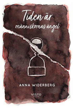 Tiden är människornas ängel (e-bok) av Anna Wid