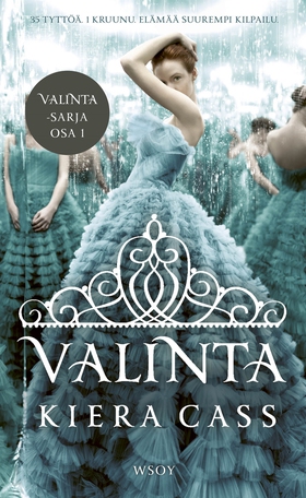 Valinta (e-bok) av Kiera Cass