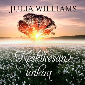 Keskikesän taikaa (ljudbok) av Julia Williams