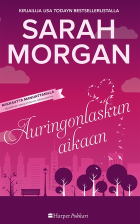 Auringonlaskun aikaan (e-bok) av Sarah Morgan