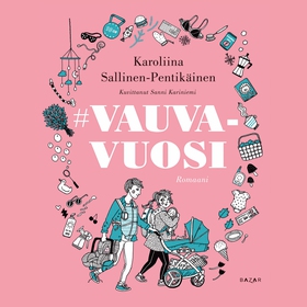 #vauvavuosi (ljudbok) av Karoliina Sallinen-Pen
