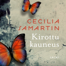 Kirottu kauneus (ljudbok) av Cecilia Samartin