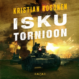 Isku Tornioon (ljudbok) av Kristian Kosonen