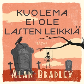 Kuolema ei ole lasten leikkiä (ljudbok) av Alan