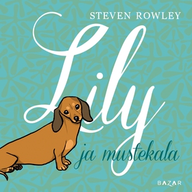 Lily ja mustekala (ljudbok) av Steven Rowley