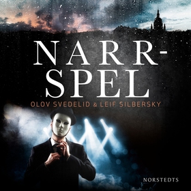 Narrspel (ljudbok) av Olov Svedelid, Leif Silbe