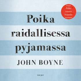 Poika raidallisessa pyjamassa (ljudbok) av John