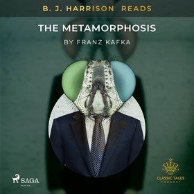 B. J. Harrison Reads The Metamorphosis (ljudbok