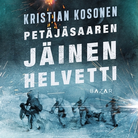 Petäjäsaaren jäinen helvetti (ljudbok) av Krist