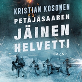 Petäjäsaaren jäinen helvetti