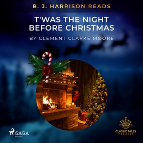 B. J. Harrison Reads T'was the Night Before Chr