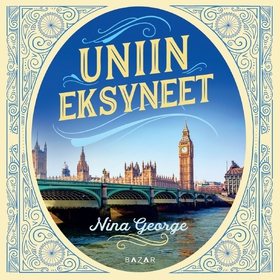 Uniin eksyneet (ljudbok) av Nina George