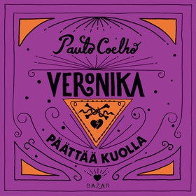 Veronika päättää kuolla (ljudbok) av Paulo Coel