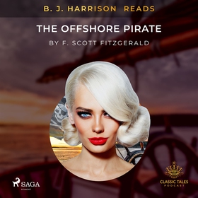 B. J. Harrison Reads The Offshore Pirate (ljudb