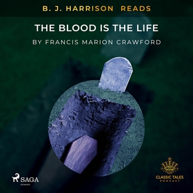 B. J. Harrison Reads The Blood Is The Life (lju