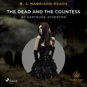 B. J. Harrison Reads The Dead and the Countess 