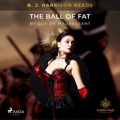 B. J. Harrison Reads The Ball of Fat