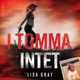 I tomma intet (ljudbok) av Lisa Gray