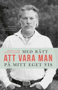 Med rätt att vara man på mitt eget vis (e-bok)