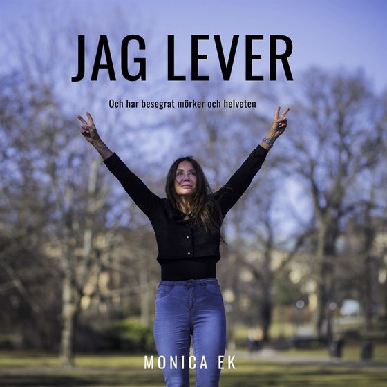 Jag lever och har besegrat alla mörker och helveten