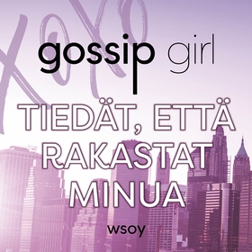 Tiedät että rakastat minua (ljudbok) av Cecily