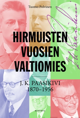 Hirmuisten vuosien valtiomies (e-bok) av Tuomo