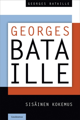 Sisäinen kokemus (e-bok) av Georges Bataille