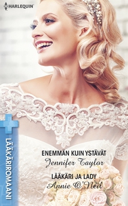 Enemmän kuin ystävät / Lääkäri ja lady (e-bok)