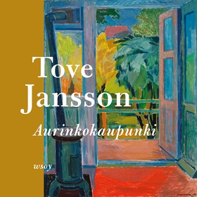 Aurinkokaupunki (ljudbok) av Tove Jansson