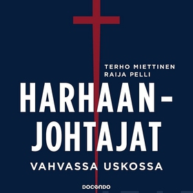 Harhaanjohtajat (ljudbok) av Terho Miettinen, R