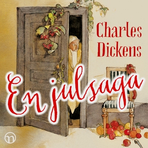En julsaga (ljudbok) av Charles Dickens