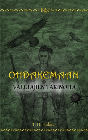 Ohdakemaan vaeltajien tarinoita (e-bok) av T. H